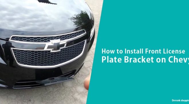 How to Install Front License Plate Bracket on Chevy Cruze