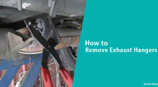 How to Remove Exhaust Hangers