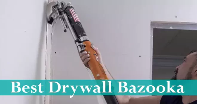 Best Drywall Bazooka