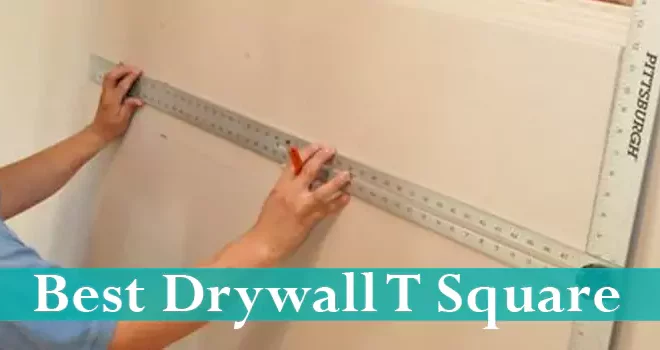 Best Drywall T Square