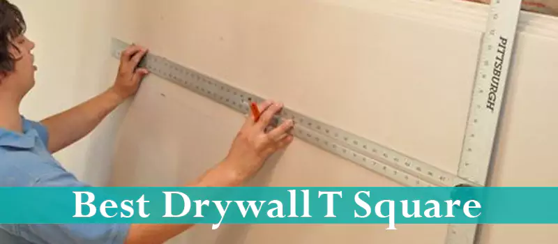 Best Drywall T Square
