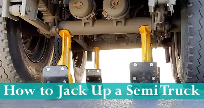How to Jack Up a Semi Truck